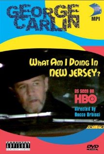 affiche du film George Carlin: What Am I Doing in New Jersey?