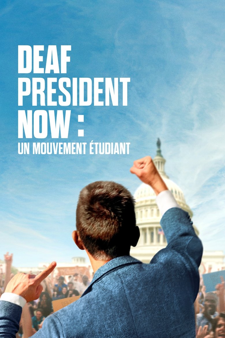 affiche du film Deaf President Now : un mouvement étudiant