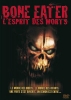 Bone Eater: L'Esprit des morts (Bone Eater)