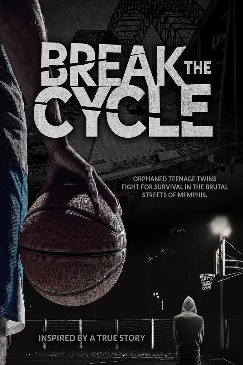 affiche du film Break the Cycle