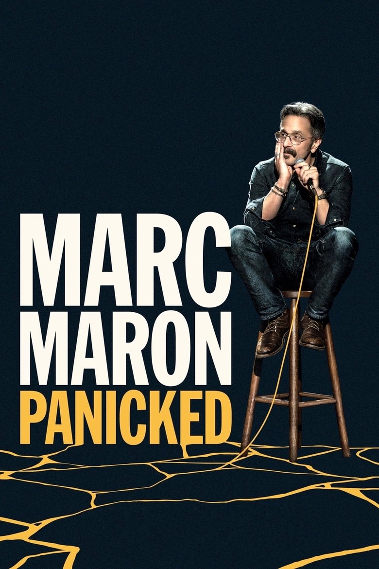 affiche du film Marc Maron: Panicked