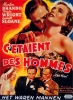 C'étaient des hommes (The Men)