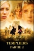 Le secret des templiers 2 (Tempelriddernes skat 2)