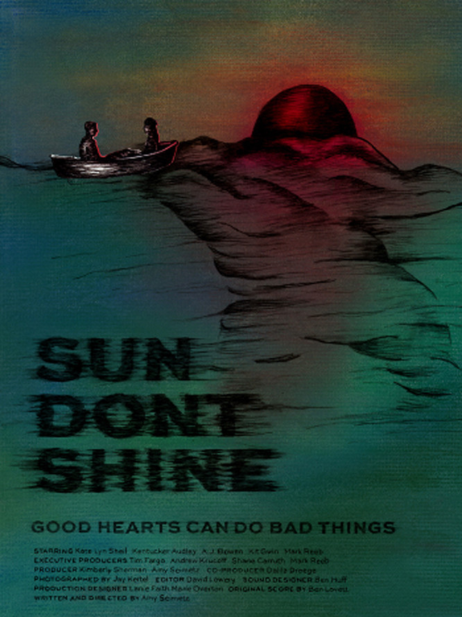 affiche du film Sun Don't Shine