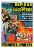 Espions en hélicoptère (The Helicopter Spies)
