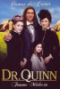 Docteur Quinn, femme médecin : Dames de cœur (Dr. Quinn, Medicine Woman: The Heart Within)