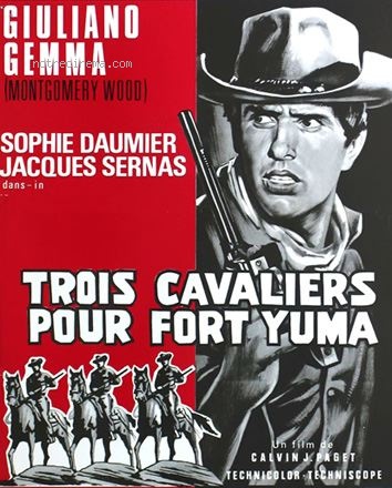 affiche du film Trois Cavaliers pour Fort Yuma