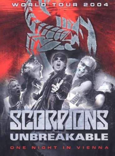 affiche du film Scorpions: Unbreakable, One Night In Vienna (World Tour 2004)