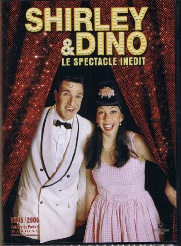 affiche du film Shirley & Dino : Le spectacle inédit