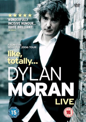 affiche du film Dylan Moran: Like, Totally... (Live)