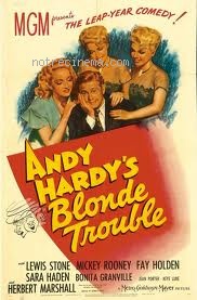 affiche du film Andy Hardy's Blonde Trouble