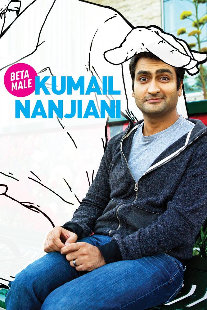 affiche du film Kumail Nanjiani: Beta Male