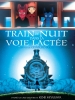 Train de Nuit dans la Voie Lactée (Ginga Tetsudô no Yoru)