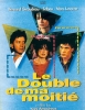 Le double de ma moitié