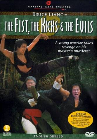 affiche du film The Fists, the Kicks & the Evil
