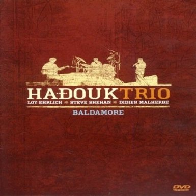 affiche du film Hadouk trio: Baldamore (live)