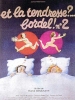 Et la tendresse ? Bordel ! n°2 (Zig-Zag Story)
