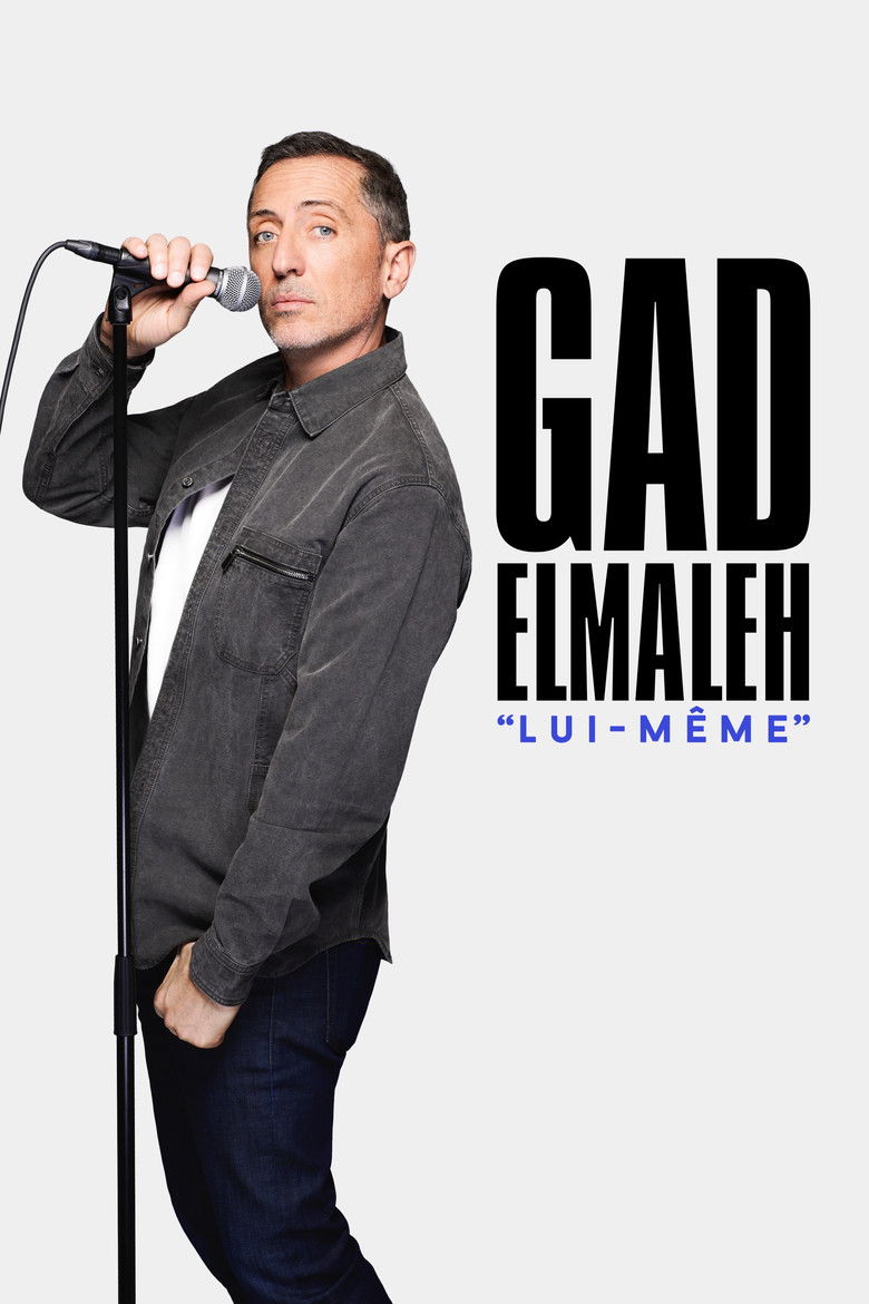 affiche du film Gad Elmaleh : Lui-même