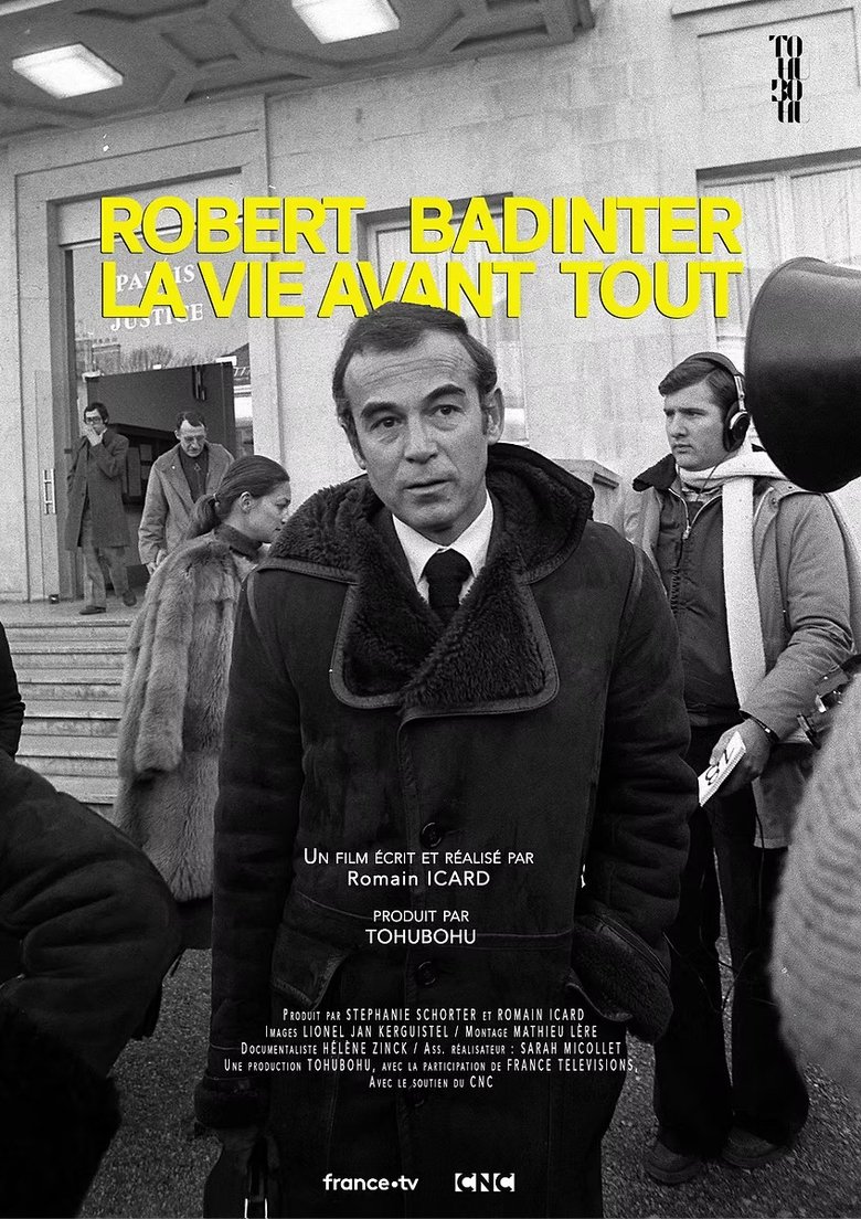 affiche du film Robert Badinter, la vie avant tout