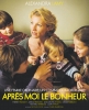 Après moi le bonheur