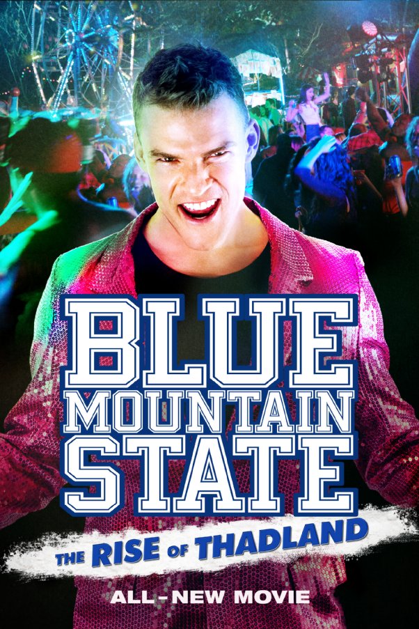 affiche du film Blue Mountain State: The Rise of Thadland