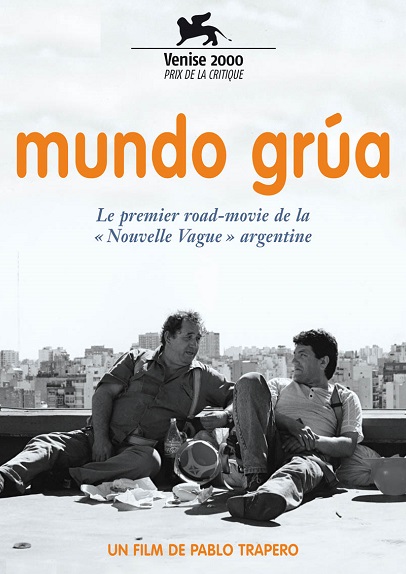 affiche du film Mundo grúa