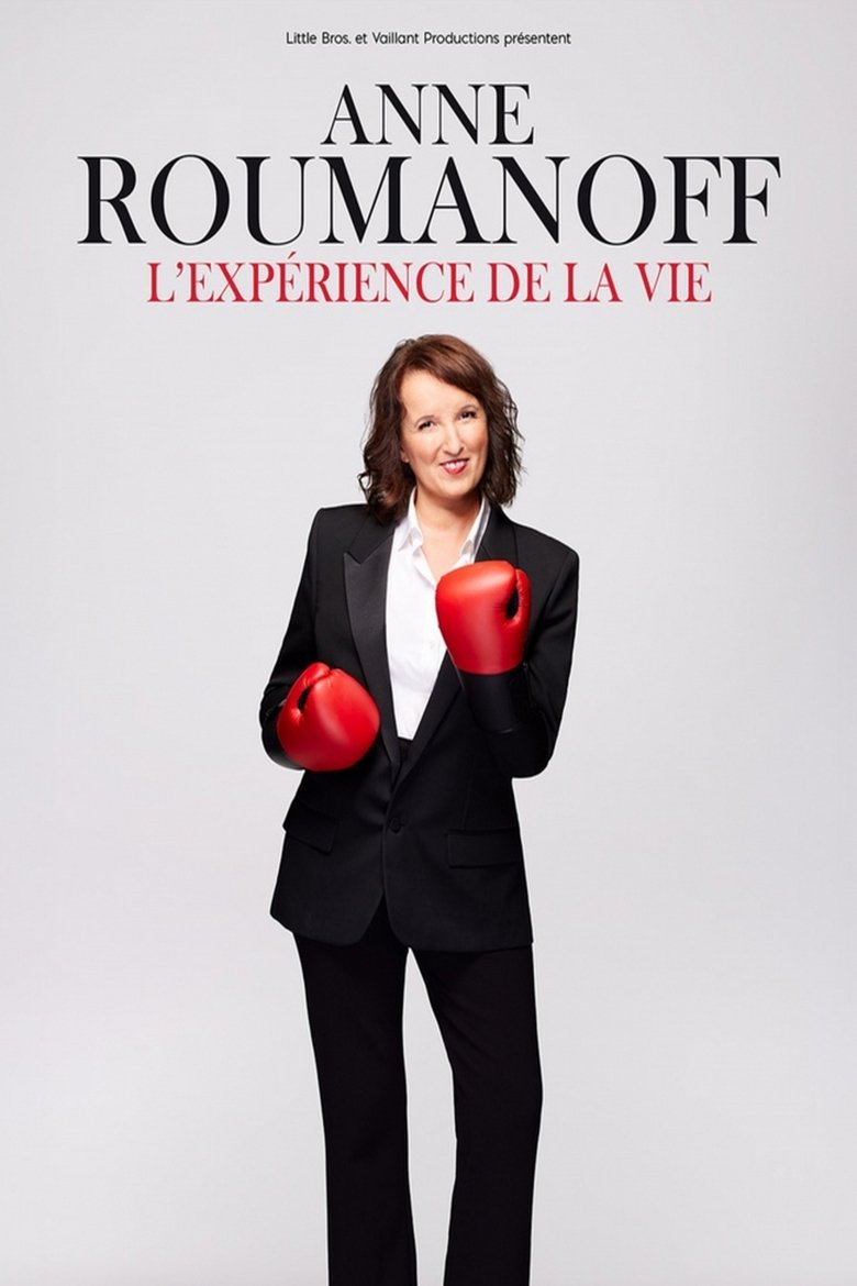 affiche du film Anne Roumanoff : L'expérience de la vie