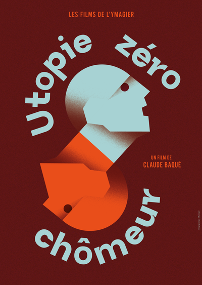 affiche du film Utopie zéro chômeur
