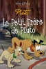 Le Petit Frère de Pluto (Pluto's Kid Brother)