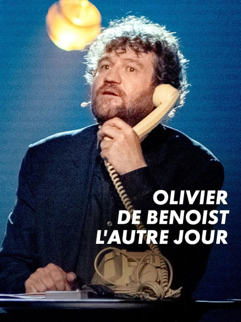 affiche du film Olivier de Benoist : L'autre jour