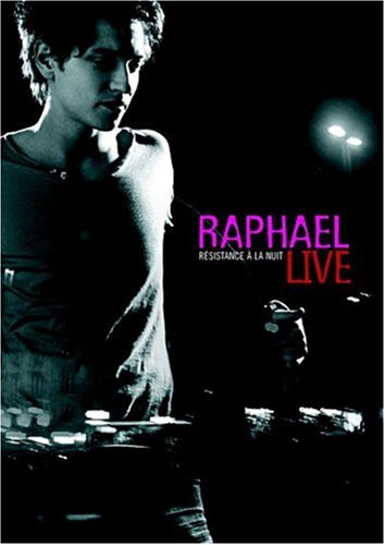 affiche du film Raphaël : Résistance à la nuit (Live)