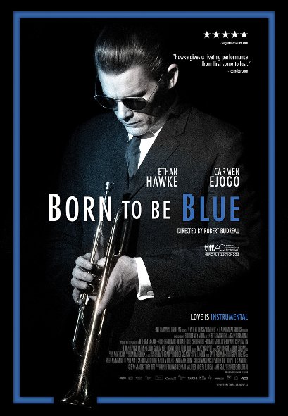 affiche du film Born to Be Blue