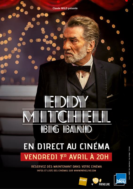 affiche du film Eddy Mitchell: Big Band   En direct au cinéma