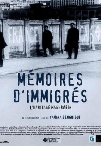 affiche du film Mémoires d'immigrés, l'héritage maghrébin