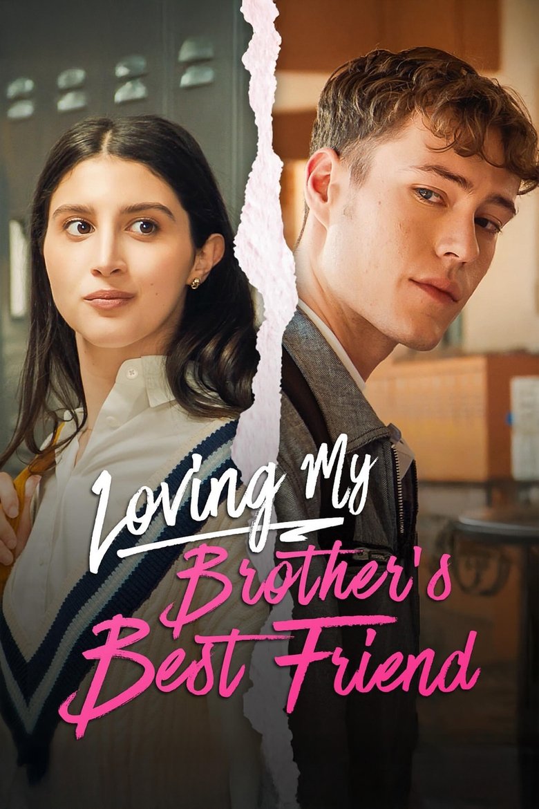 affiche du film Loving My Brother's Best Friend