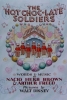 The Hot Chocolate Soldiers (The Hot Choc-late Soldiers)