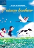 L’Oiseau Bonheur (Tsuru ni Notte: Tomoko no Bôken)