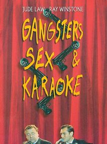 affiche du film Gangsters, Sexe et Karaoke
