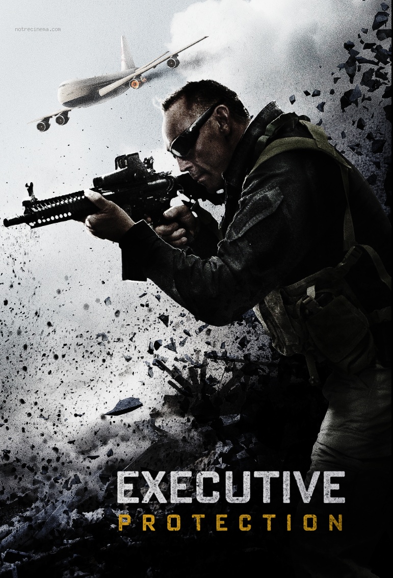 affiche du film Mission : Executive Protection