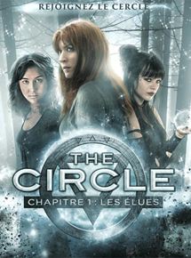 affiche du film The Circle, Chapitre 1: Les Élues