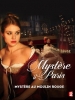 Mystère au Moulin Rouge