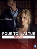 Pour toi, j’ai tué