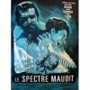 Le Spectre maudit (The Black Torment)