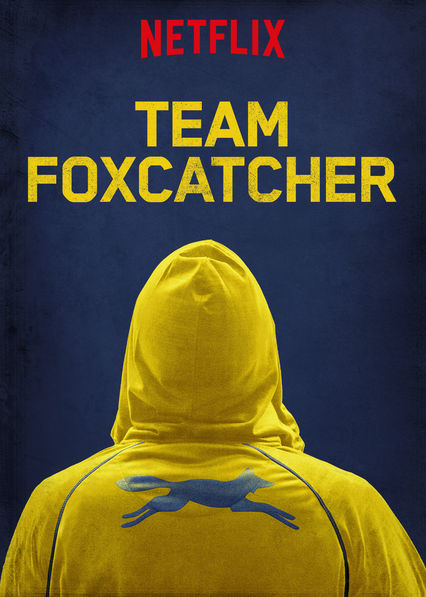 affiche du film Team Foxcatcher