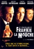 Les derniers jours de Frankie (The Last Days of Frankie the Fly)