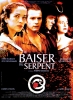 Le baiser du serpent (The Serpent's Kiss)