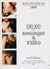 Sexe, mensonges & vidéo (Sex, Lies and Videotape)