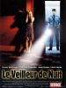 Le veilleur de nuit (Nightwatch)