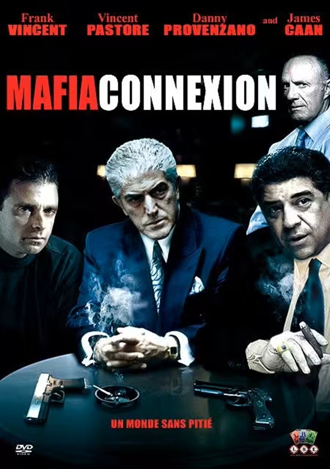 affiche du film Mafia Connexion