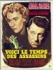 Voici le temps des assassins...